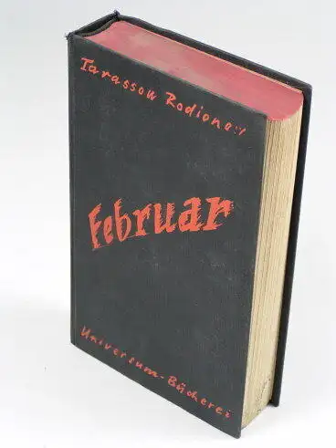 Buch: Februar, Tarassow-Rodionow, Alexander. Universum-Bücherei für alle, 1929