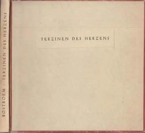 Buch: Terzinen des Herzens, Bostroem, Annemarie. 1947, Rupert Verlag