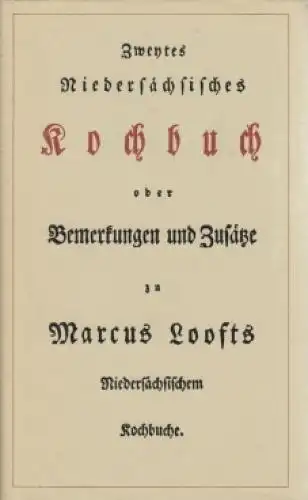 Buch: Zweytes Niedersächsisches Kochbuch. 1987, VEB Hinstorff Verlag