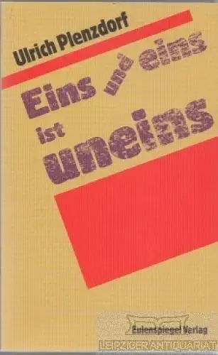 Buch: Eins und eins ist uneins, Plenzdorf, Ulrich. 1999, Eulenspiegel Verlag