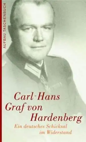 Buch: Carl-Hans Graf von Hardenberg, Agde, Günter, 2004, Aufbau