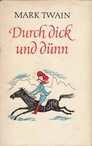 Buch: Durch dick und dünn, Twain, Mark. Ausgewählte Werke in 12 Bänden, 1962