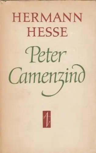 Buch: Peter Camenzind, Hesse, Hermann. 1966, Aufbau Verlag, Roman