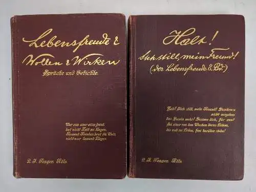 2 Bücher: Lebensfreude; Wollen und Wirken / Halt!, Tonger, 3 Teile in 2 Bänden