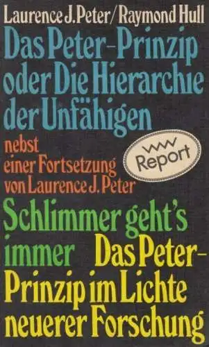 Buch: Das Peter-Prinzip, Peter, Laurence J. / Hull, Raymond, 1989, Volk und Welt