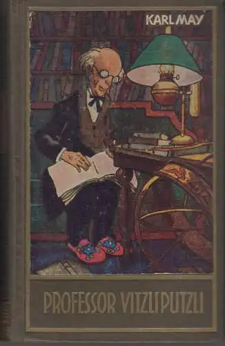 Buch: Professor Vitzliputzli, May, Karl. Karl May's Gesammelte Werke