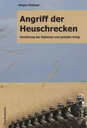 Buch: Angriff der Heuschrecken, Elsässer, Jürgen, 2007, Pahl-Rugenstein