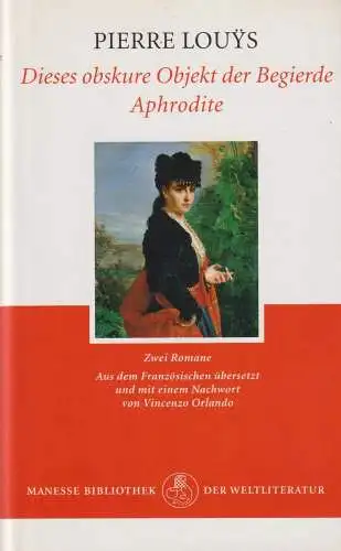 Buch: Dieses obskure Objekt der Begierde / Aphrodite, Louys, Pierre, 2002