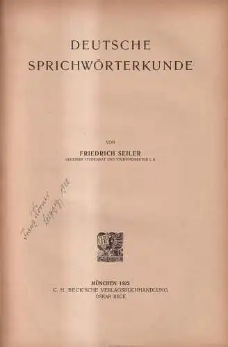 Buch: Deutsche Sprichwörterkunde, Friedrich Seiler, 1922, C. H. Beck Verlag