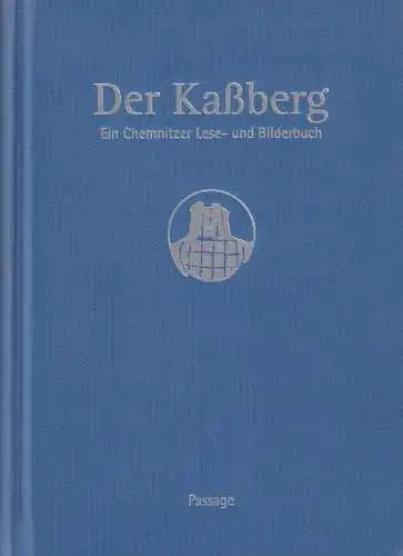 Buch: Der Kaßberg, Richter, Tilo, 1996, Passage-Verlag, gebraucht, sehr gut