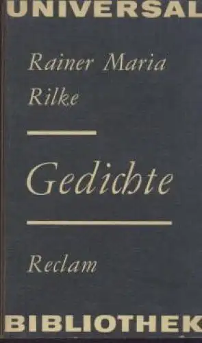 Buch: Gedichte, Rilke, Rainer Maria. Reclams Universal-Bibliothek, 1979