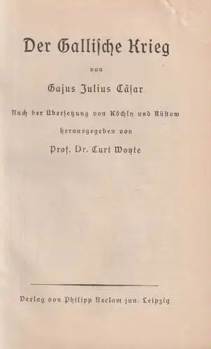 Buch: Der Gallische Krieg, Gaius Julius Cäsar, ca. 1926, Reclam Verlag