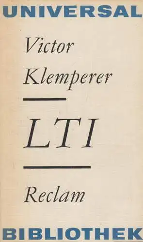 Buch: LTI. Klemperer, Victor, 1982, Reclam, RUB 278, gebraucht, gut