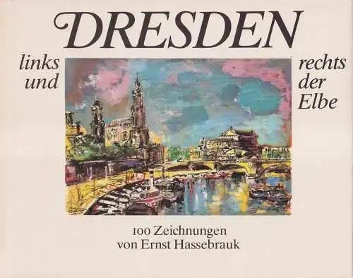 Buch: Dresden links und rechts der Elbe, Menzhausen, Joachim. 1986