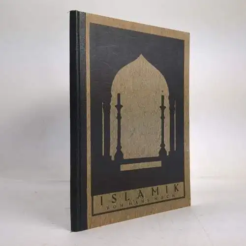 Buch: Islamik, Westlicher Teil bis zur ... Hans Much, 1921, L. Friederichsen