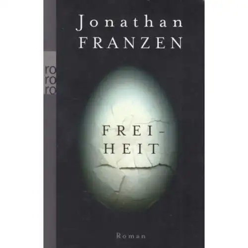 Buch: Freiheit, Franzen, Jonathan. Rororo, 2016, Rowohlt Verlag, Roman