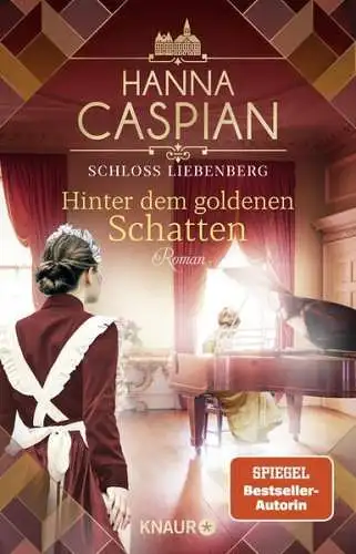 Buch: Schloss Liebenberg: Hinter dem goldenen Schatten, Caspian, Hanna, 2023