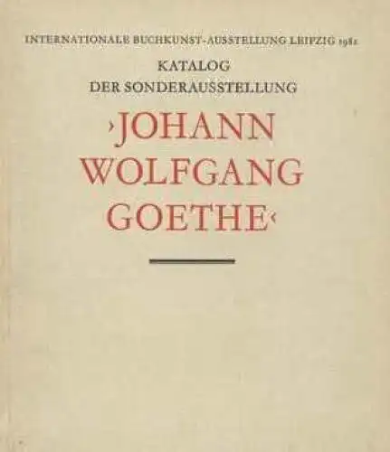 Buch: Katalog der Sonderausstellung Johann Wolfgang Goethe, Henning, Hans. 1982