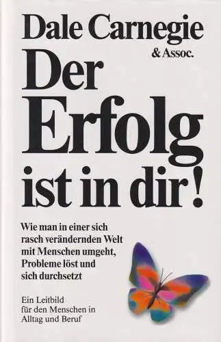 Buch: Der Erfolg ist in dir!, Carnegie, Dale. 1997, Scherz Verlag, gebraucht gut