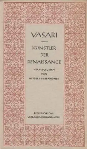 Sammlung Dieterich 39, Künstler der Renaissance, Vasari, Giorgio. 1940