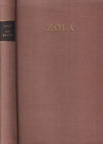 Buch: Die Beute, Roman, Zola, Emile. 1965, Buchclub 65, gebraucht, gut