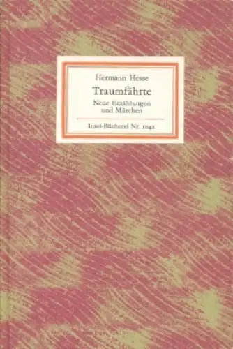Insel-Bücherei 1042, Traumfährte, Hesse, Hermann. 1981, Insel-Verlag
