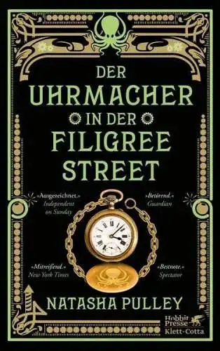 Buch: Der Uhrmacher in der Filigree Street, Pulley, Natasha, 2021, Klett-Cotta