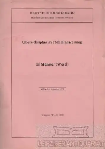 Buch: Übersichtsplan mit Schaltanweisung Bf Münster (Westf.). 1970