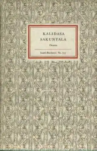 Insel-Bücherei 757, Sakuntala, Kalidasa. 1973, Insel-Verlag, Drama