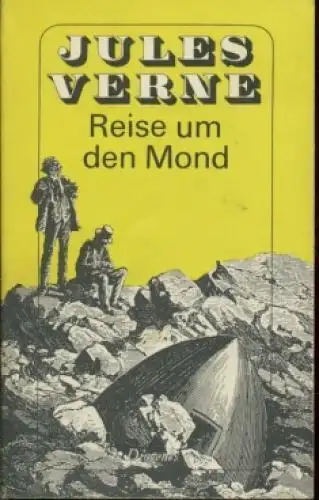 Buch: Reise um den Mond, Verne, Jules. Detebe-Klassiker, 1983, Diogenes Verlag