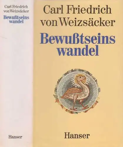 Buch: Bewußtseinswandel, Weizsäcker, Carl Friedrich von. 1988, Hanser Verlag