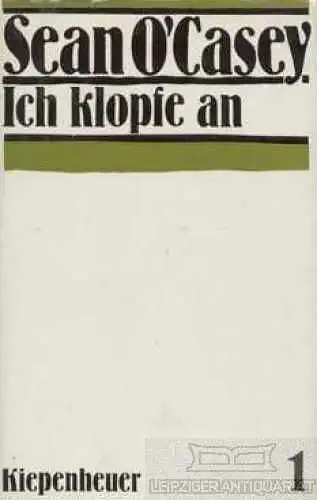 Buch: Ich klopfe an, O'Casey, Sean. Werke, 1980, Gustav Kiepenheuer Verlag