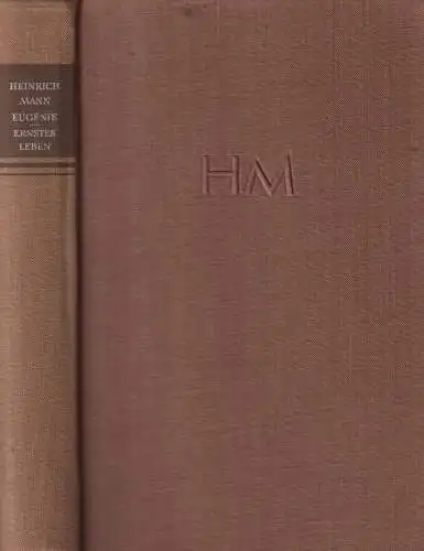 Buch: Eugénie oder Die Bürgerzeit. Ein ernstes Leben, Mann, Heinrich. 1952
