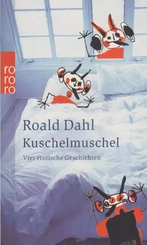 Buch: Kuschelmuschel, Dahl, Roald, 2006, Rowohlt Taschenbuch Verlag, sehr gut