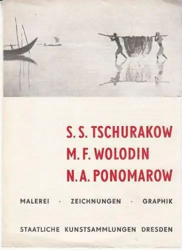 Buch: Tschurakow, Wolodin, Ponomarow - Zeichnungen. Malerei. Graphik, 1969