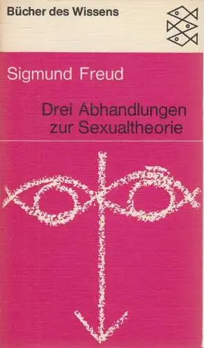 Buch: Drei Abhandlungen zur Sexualtheorie und verwandte Schriften, Freud. 1971