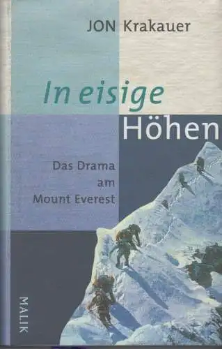 Buch: In eisige Höhen, Krakauer, Jon. 1998, Malik Verlag, gebraucht, gut