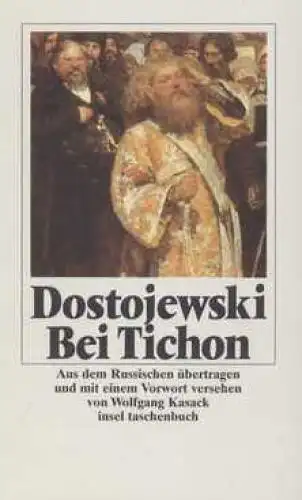 Buch: Bei Tichon, Dostojewski, 1991, Insel Verlag, gebraucht, sehr gut