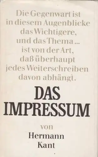 Buch: Das Impressum, Roman. Kant, Hermann, 1977, Rütten & Loening, signiert