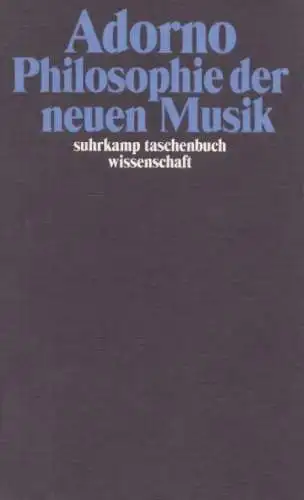 Buch: Philosophie der neuen Musik, Adorno, W. Theodor. 2003, Suhrkamp Verlag