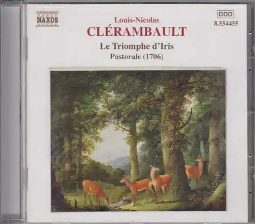 CD: Louis-Nicolas Clérambaut, Le Triomphe d Iris, 1998, Naxos, gebraucht, gut