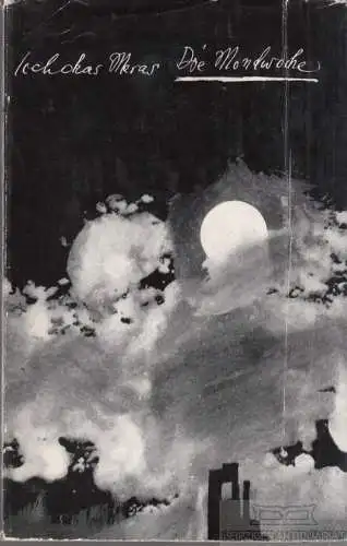 Buch: Die Mondwoche, Meras, Icchokas. 1968, Verlag Kultur und Fortschritt