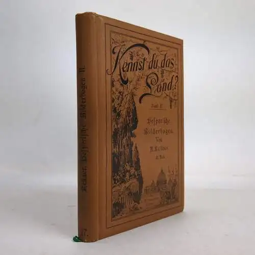 Buch: Hesperische Bilderbogen II. Theil, A. Kellner, 1904, Naumann Verlag