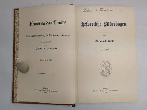 Buch: Hesperische Bilderbogen II. Theil, A. Kellner, 1904, Naumann Verlag