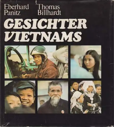 Buch: Gesichter Vietnams. Panitz, Eberhard / Billhardt, Thomas, 1978