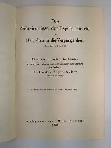 Buch: Die Geheimnisse der Psychometrie, Gustav Pagenstecher, 1928, Mutze