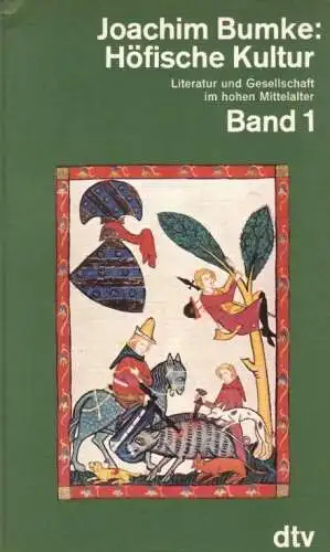 Buch: Höfische Kultur, Bumke, Joachim. 2 Bände, dtv, 1986, gebraucht, gut
