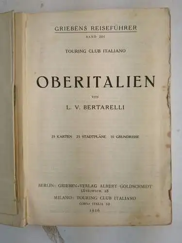 Buch: Ober-Italien, Griebens Reiseführer Band 201, Bertarelli, 1926, Goldschmidt