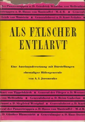 Buch: Als Fälscher entlarvt, Jeremenko, A.I., 1960, gebraucht, gut