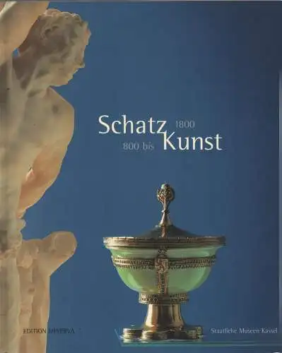 Ausstellungskatalog: Schatzkunst 800-1800, Richter, Thomas (u.a.), 2001